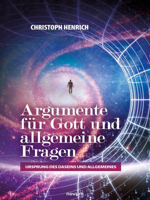 cover image of Argumente für Gott und allgemeine Fragen